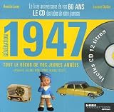 Revue Hors Collection éditions  / Génération 1947 : Le livre anniversaire de vos 60 ans (1CD audio)