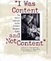 I Was Content and Not Content: The Story of Linda Lord and the Closing of Penobscot Poultry (Shawnee Classics)