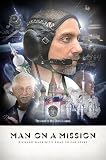 Man On A Mission: Richard Garriotts Road To The Stars