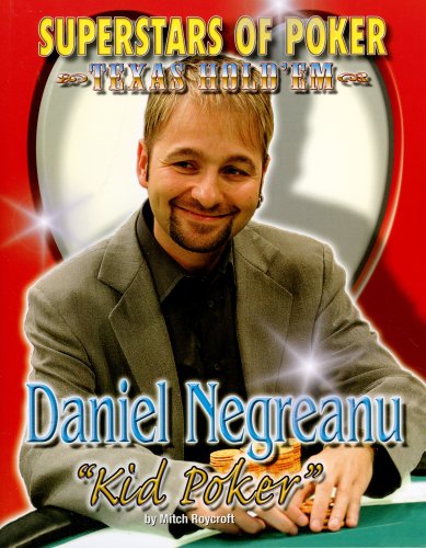 Daniel 'Kid Poker' Negreanu (Superstars of Poker: Texas Hold'em Series)