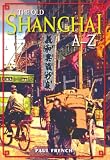 The Old Shanghai A-Z