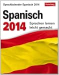Sprachkalender Spanisch 2014: Sprache...