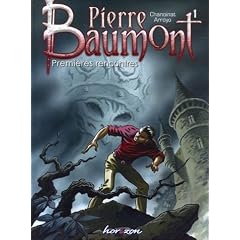 Pierre Baumont, Tome 1 : Premi�res rencontres