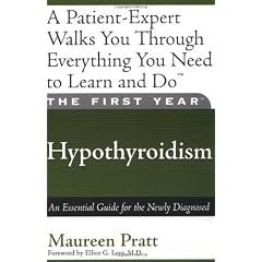 First Year Hypothyroidism: An Essential Guide for the Newly Diagnosed