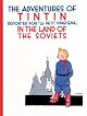 Tintin in the Land of the Soviets (The Adventures of Tintin)