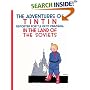 Tintin in the Land of the Soviets (The Adventures of Tintin)