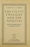 The Celtic Twilight and the nineties