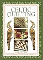 Celtic Quilting