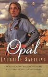 Opal (Dakotah Treasures #3)