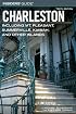 Insiders' Guide to Charleston, 10th: Including Mt. Pleasant, Summerville, Kiawah, and Other Islands (Insiders' Guide Series)