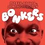 Bonkers [Explicit]