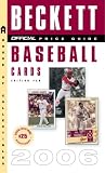 The Official Beckett Price Guide to Baseball Cards 2006, Edition #26 (Official Price Guide to Baseball Cards)