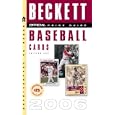 The Official Beckett Price Guide to Baseball Cards 2006, Edition #26 (Official Price Guide... by Dr. James Beckett