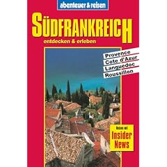 Abenteuer und Reisen, S�dfrankreich