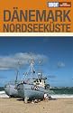DuMont Reise-Taschenbuch D&auml;nemark Nordseek&uuml;ste