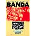 Banda: Mexican Musical Life Across Borders (Music Culture)