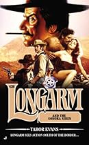 Longarm #426: Longarm and the Sonora Siren
