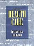 Introduction to Health Care