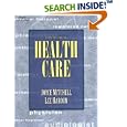 Introduction to Health Care by Lee Haroun and Joyce Mitchell