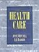 Introduction to Health Care