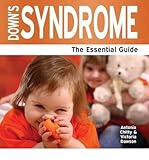 Down's syndrome : the essential guide