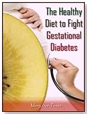 The Healthy Diet to Fight Gestational Diabetes