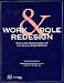 Book Work & Role Redesign: Tools and Techniques for the Health Care Setting (J-B AHA Press)