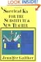 A Survival Kit for the Substitute & New Teacher: Your Blueprint to Having a Successful Day