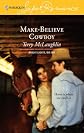 Make-Believe Cowboy