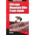 Chicago Mountain Bike Trails Guide by  P. L. Strazz
