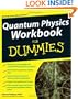 Quantum Physics Workbook For Dummies