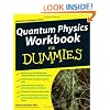 Quantum Physics Workbook For Dummies (For Dummies (Lifestyles Paperback))