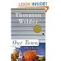 Our Town : A Play in Three Acts (Perennial Classics)