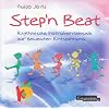 Step'n Beat. CD: Rhythmische Instrumentalmusik zur bewegten Entspannung