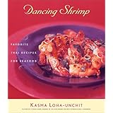 dancing shrimp favorite thai recipes for seafood