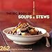 Books : The Big Book of Soups and Stews: 262 Recipes for Serious Comfort Food