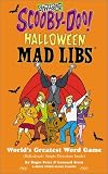 Scooby-Doo Halloween MAD LIBS (Mad Libs)