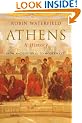 Athens: A History: From Ancient Ideal to Modern City