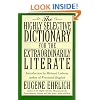 The Highly Selective Dictionary for the Extraordinarily Literate