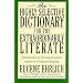 The Highly Selective Dictionary for the Extraordinarily Literate