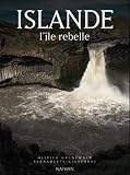 Islande l'�le rebelle