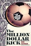 Million Dollar Kick, The