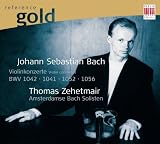 ｜Johann Sebastian Bach: Violinkonzerte BWV 1042, 1041, 1052, 1056