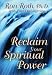 Books : Reclaim Your Spiritual Power
