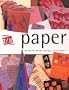 Graphic Idea Resource: Paper: Building Great Designs with Paper