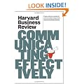 Harvard Business Review on Communicating Effectively