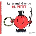 Le grand r�ve de Monsieur Petit