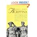 Agrippina: Sex, Power, and Politics in the Early Empire