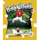 Baseball in Action (Sports in Action) by Sarah Dann and John Crossingham