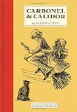 Carbonel and Calidor (New York Review Children's Collection)